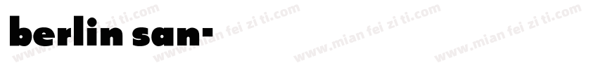 berlin san字体转换